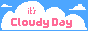 Visit Cloudy Day
